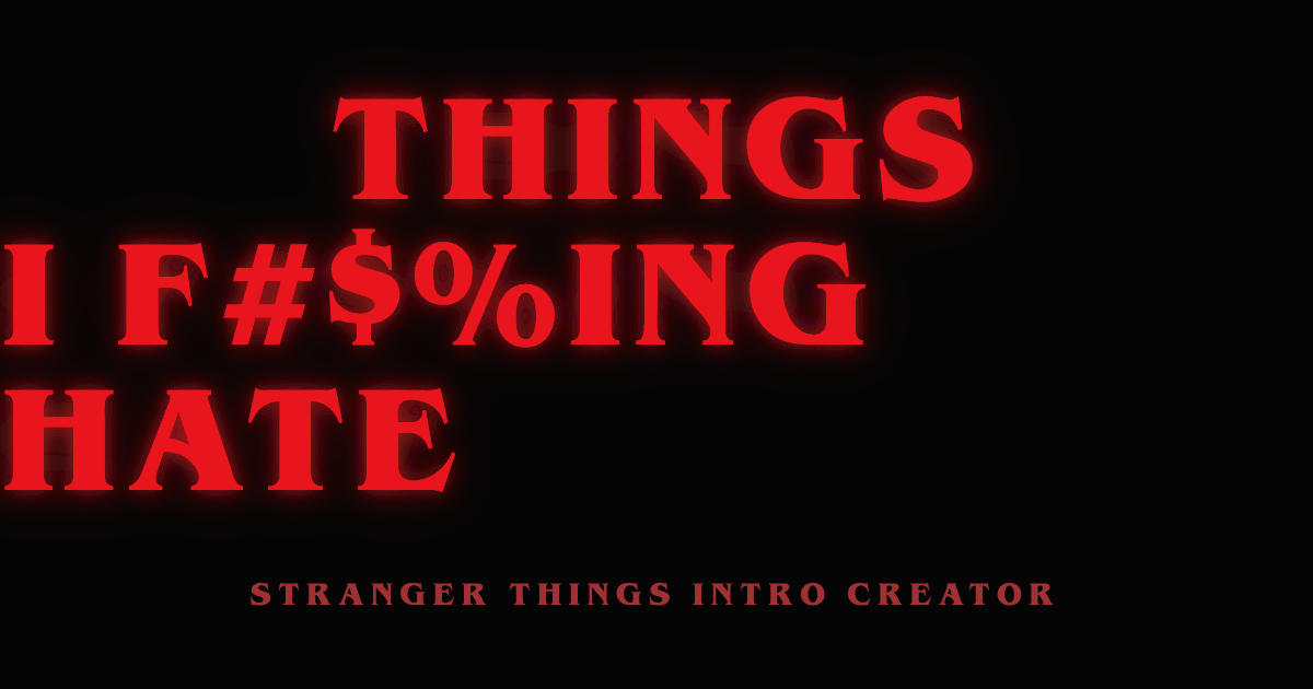 Stranger Things Intro Creator — Make your own Stranger Things intro