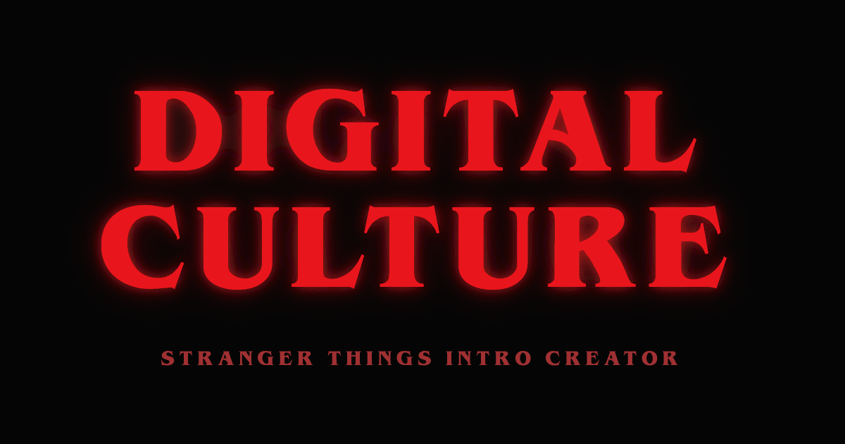 Stranger Things Intro Creator — Make your own Stranger Things intro